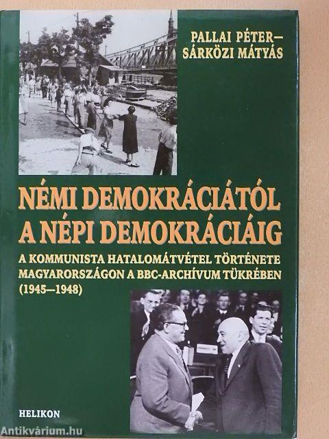 Némi demokráciától a népi demokráciáig