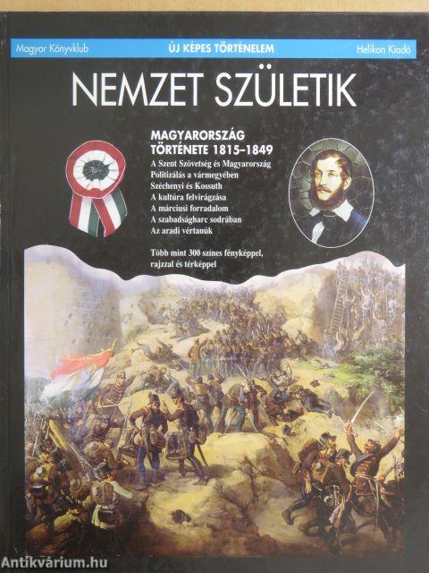 Nemzet születik