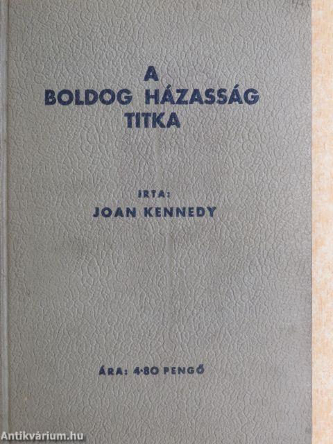 A boldog házasság titka