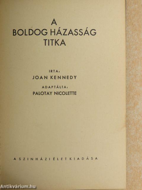 A boldog házasság titka