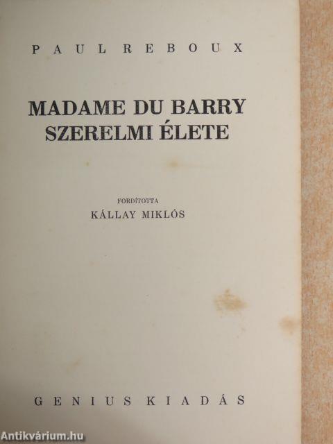 Madame du Barry szerelmi élete