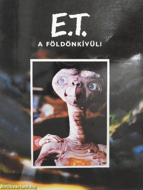 E. T. A földönkívüli