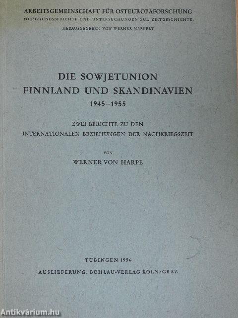 Die Sowjetunion Finnland und Skandinavien