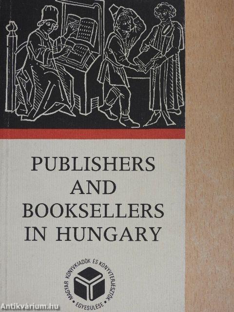 Publishers and Booksellers in Hungary