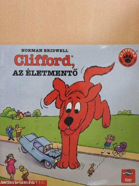 Clifford, az életmentő