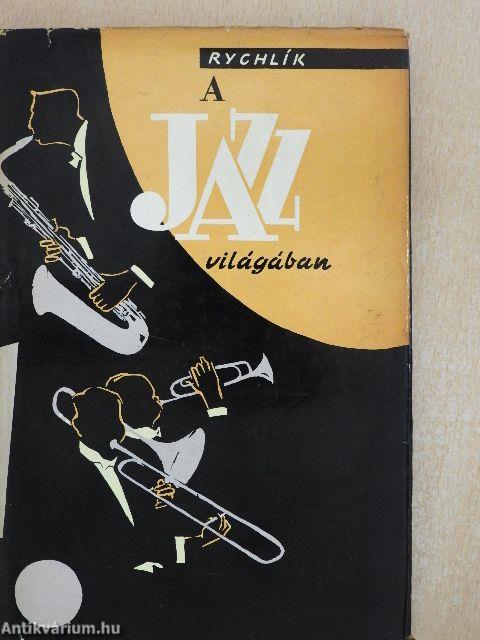 A jazz világában