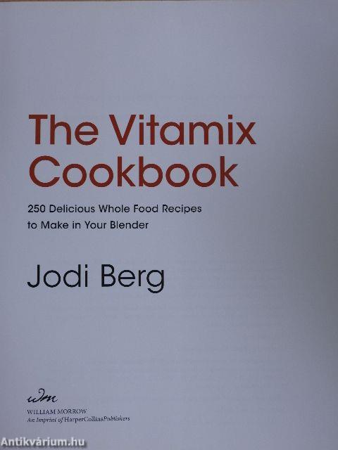 The Vitamix Cookbook