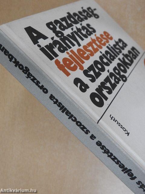 A gazdaságirányítás fejlesztése a szocialista országokban