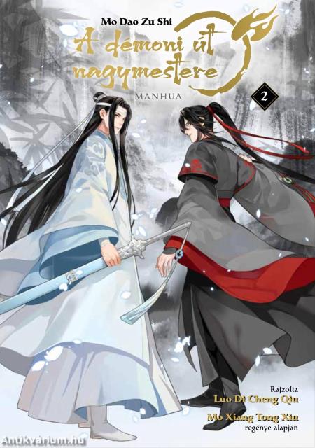 A démoni út nagymestere 2.  - Mo Dao Zu Shi - A manhua