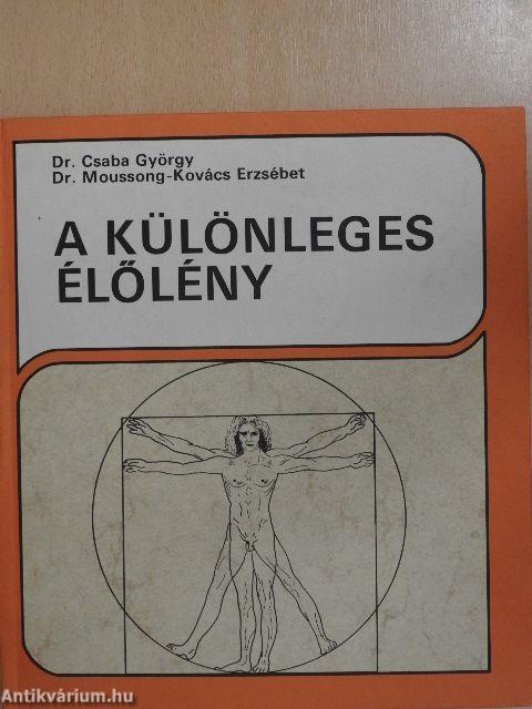 A különleges élőlény