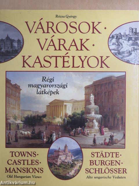 Városok - Várak - Kastélyok