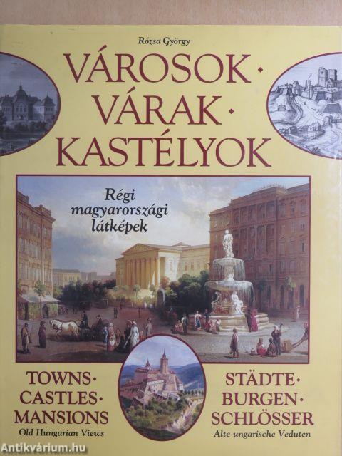 Városok - Várak - Kastélyok