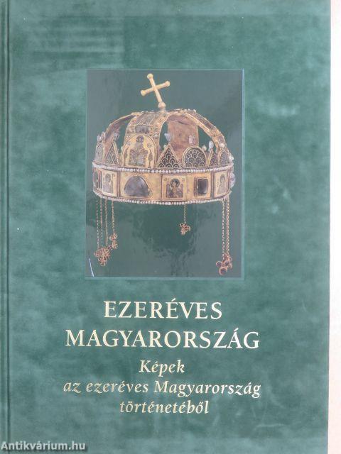 Ezeréves Magyarország