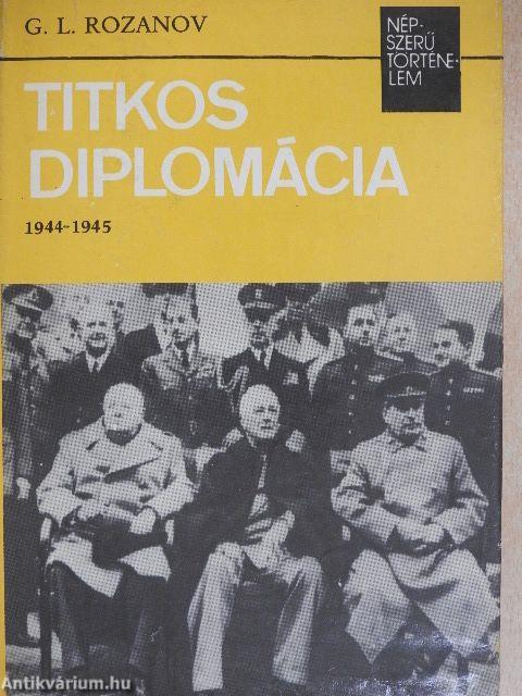 Titkos diplomácia 1944-1945