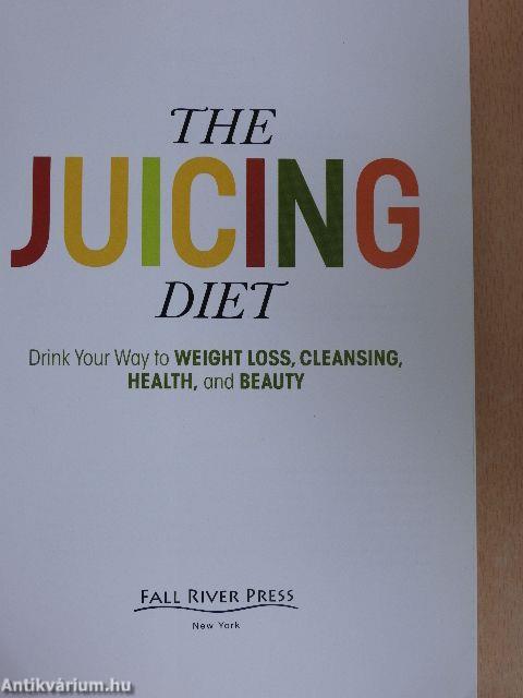 The Juicing Diet