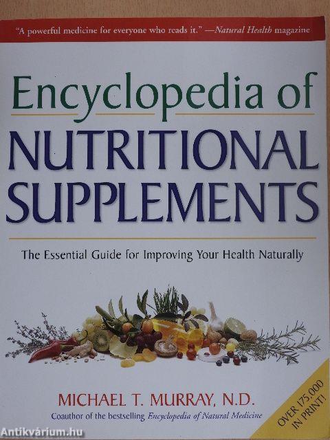 Encyclopedia of Nutritional Supplements