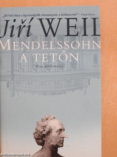 Mendelssohn a tetőn