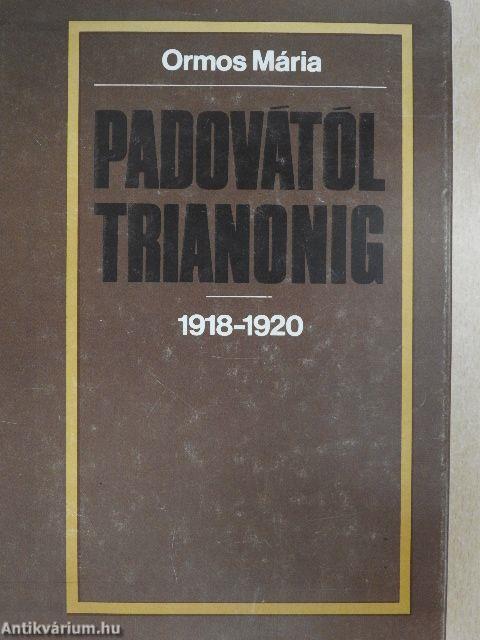 Padovától Trianonig 1918-1920