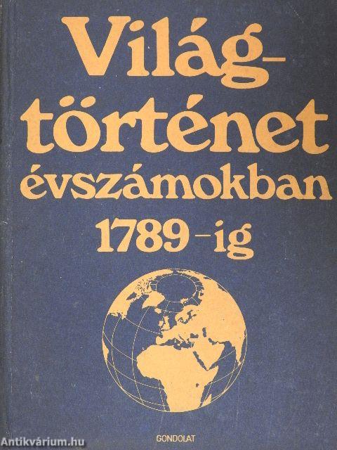 Világtörténet évszámokban I-III.