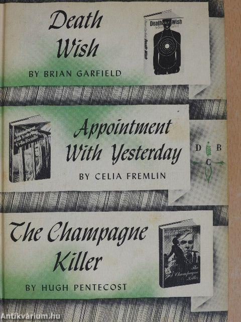 Death Wish/Appointment with Yesterday/The Champagne Killer