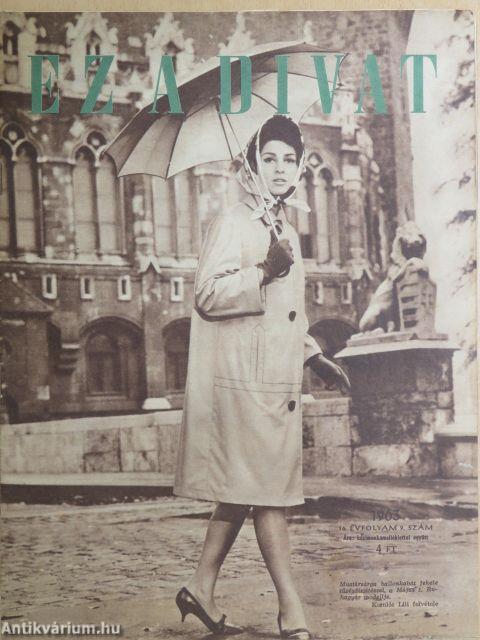 Ez a divat 1963. szeptember 