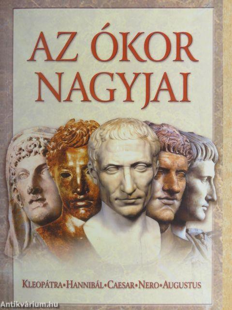 Az ókor nagyjai I.