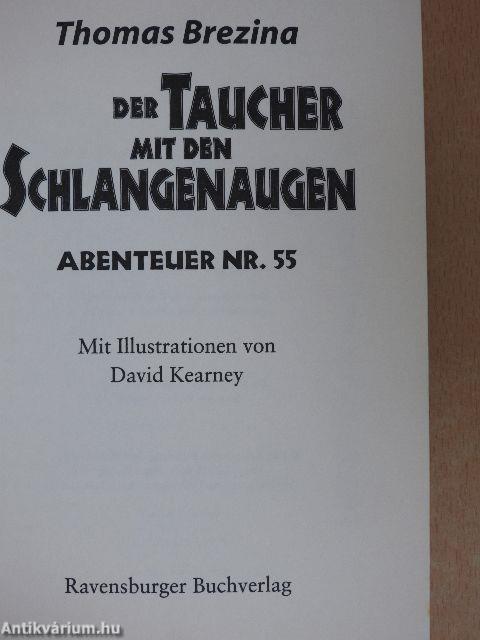 Der Taucher mit den Schlangenaugen