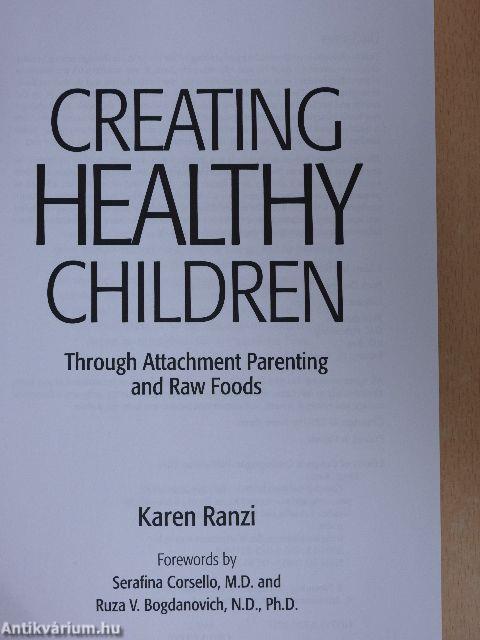 Creating Healthy Children