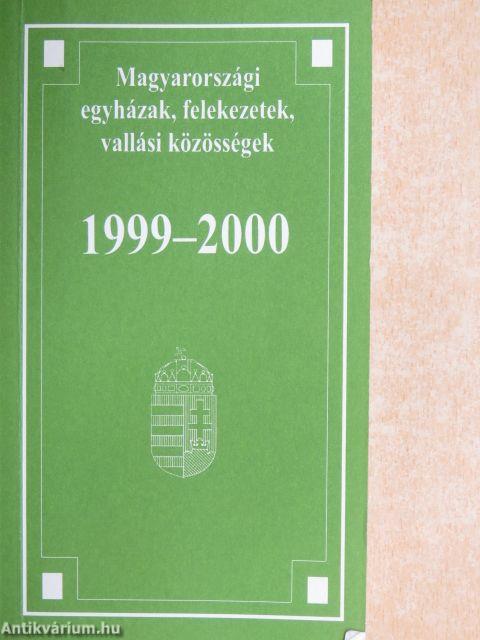 Magyarországi egyházak, felekezetek, vallási közösségek 1999-2000