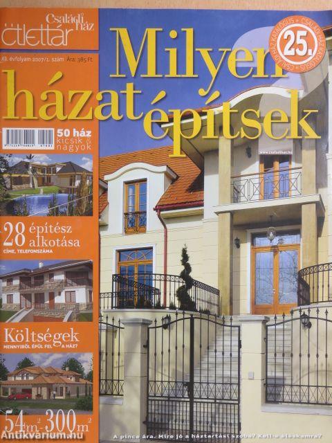 Családi Ház Ötlettár 2007/1.