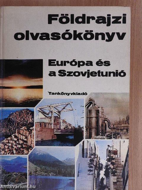 Földrajzi olvasókönyv - Európa és a Szovjetunió