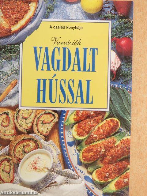 Variációk vagdalt hússal