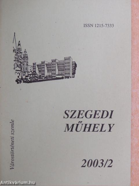 Szegedi műhely 2003/2.