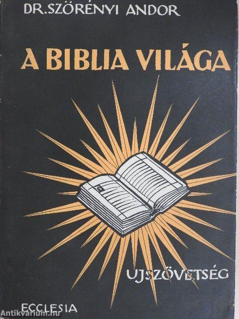 A Biblia világa