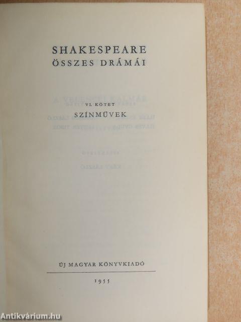Shakespeare összes drámái VI.
