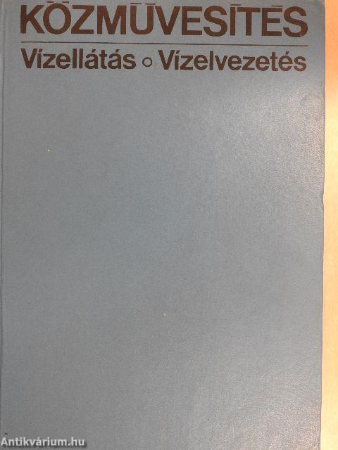 Közművesítés - vízellátás - vízelvezetés