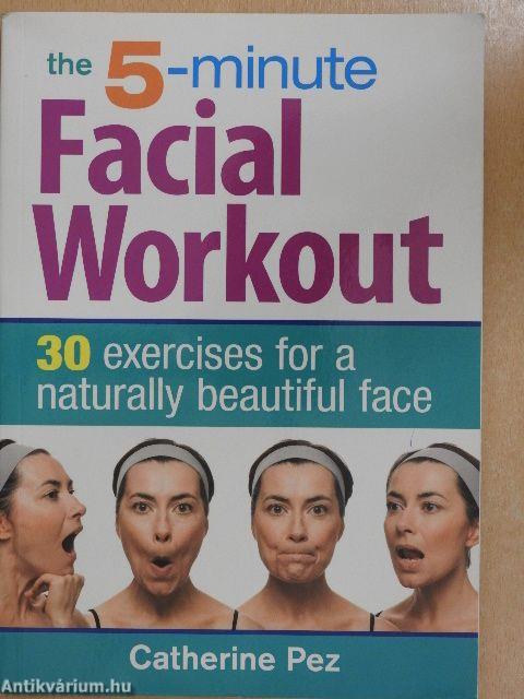 The 5-minute Facial Workout