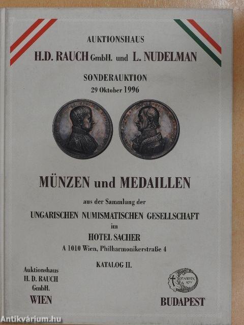 Auktionshaus H. D. Rauch GmbH und L. Nudelman 58. Münzenauktion im Hotel Sacher II.