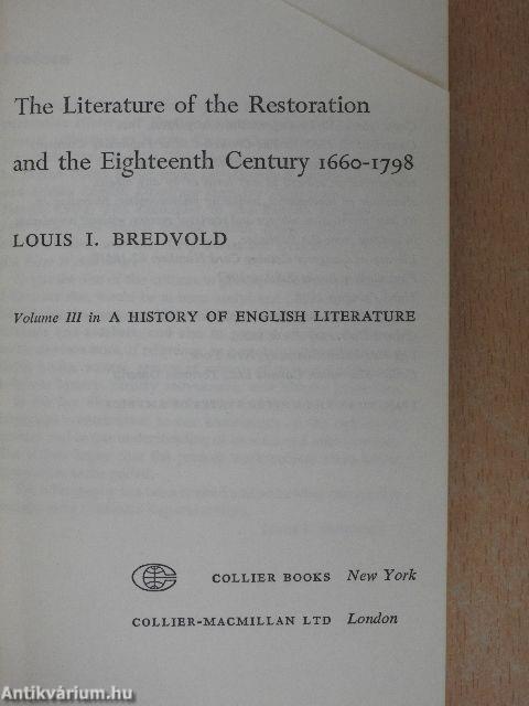 The Literature of the Restoration and the Eighteenth Century III.