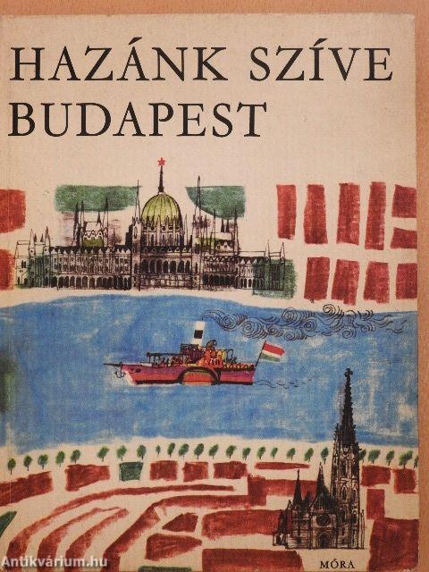 Hazánk szíve Budapest 