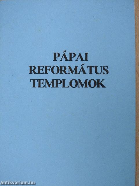 Pápai református templomok