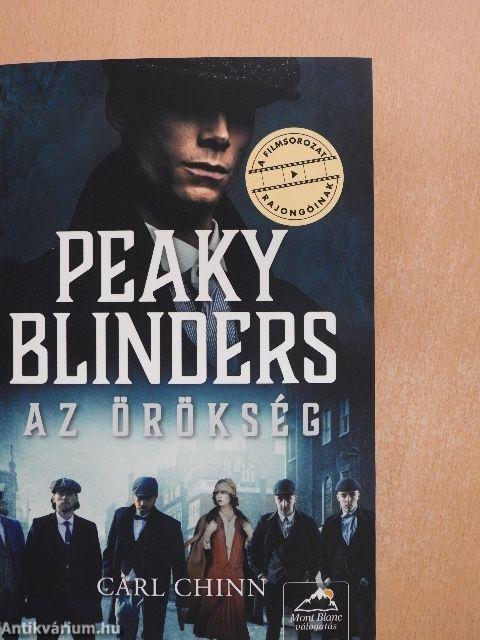 Peaky Blinders - Az örökség