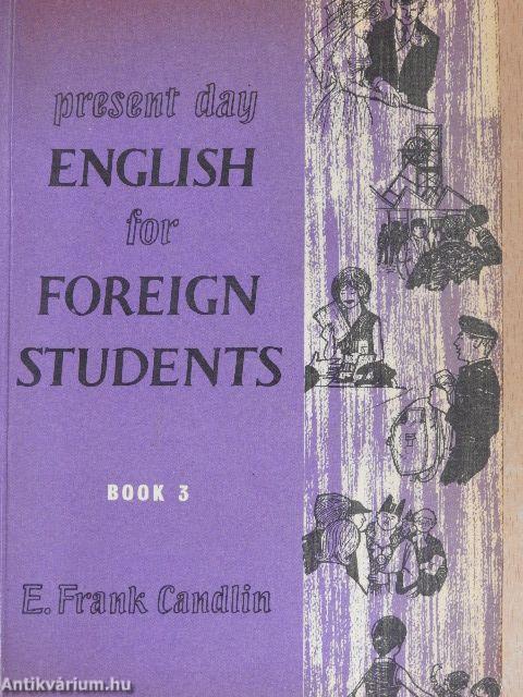 Present Day English for Foreign Students Book 3.