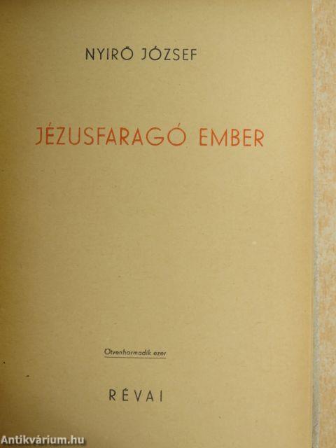 Jézusfaragó ember