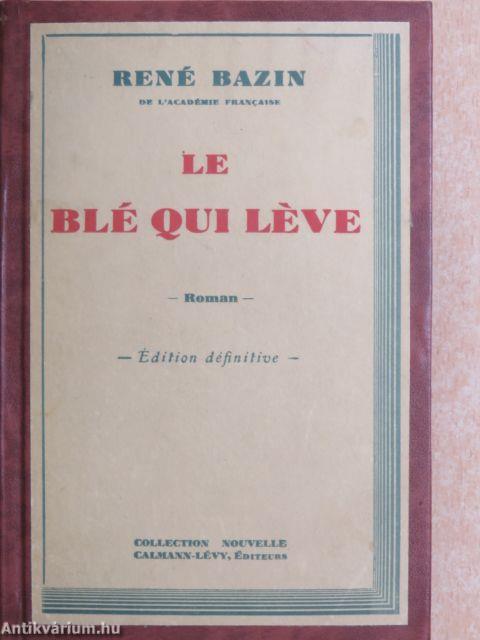 Le blé qui léve