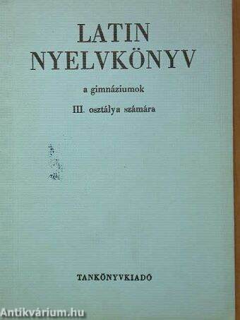 Latin nyelvkönyv III.