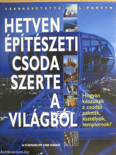 Hetven építészeti csoda szerte a világból