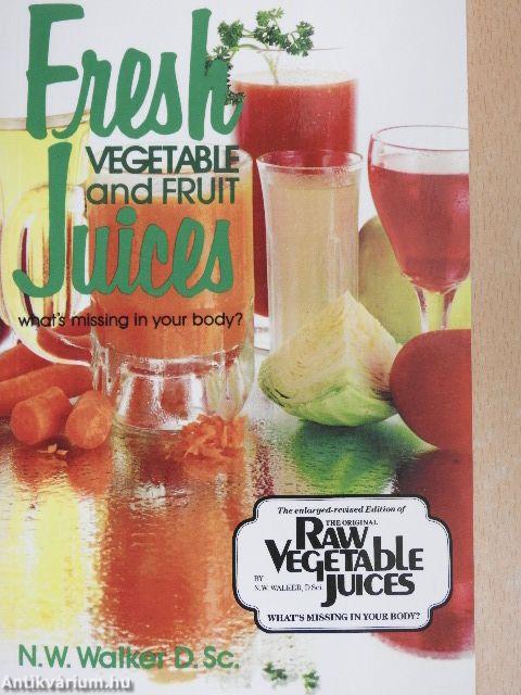 Fresh vegetable and fruit Juices