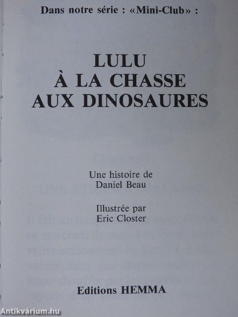 Lulu á la Chasse aux Dinosaures