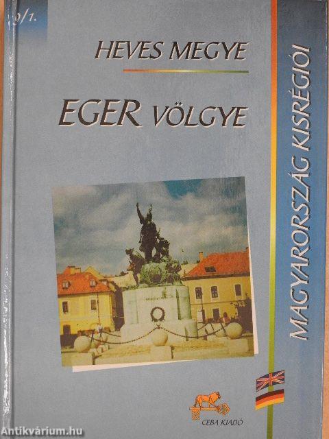 Heves megye - Eger völgye